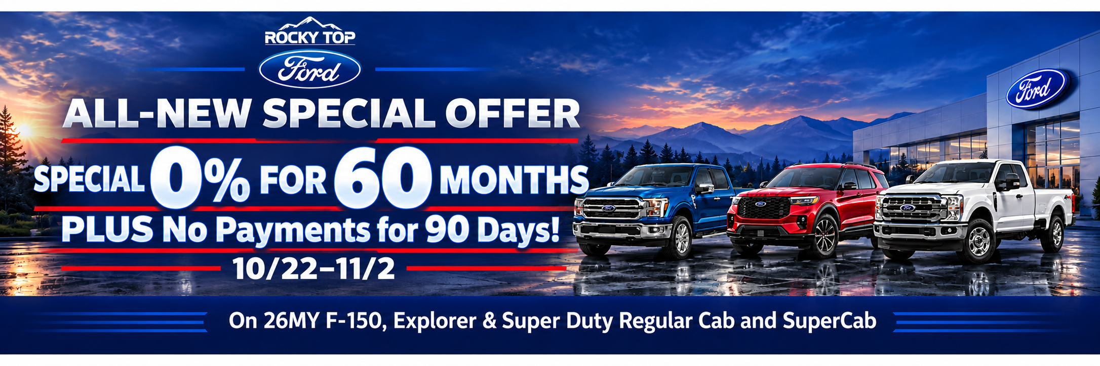 0% for 60 mo + No Payments for 90!